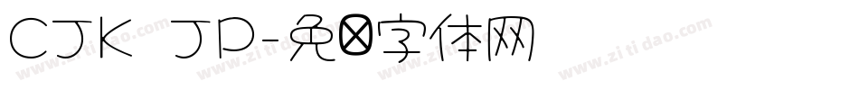 CJK JP字体转换